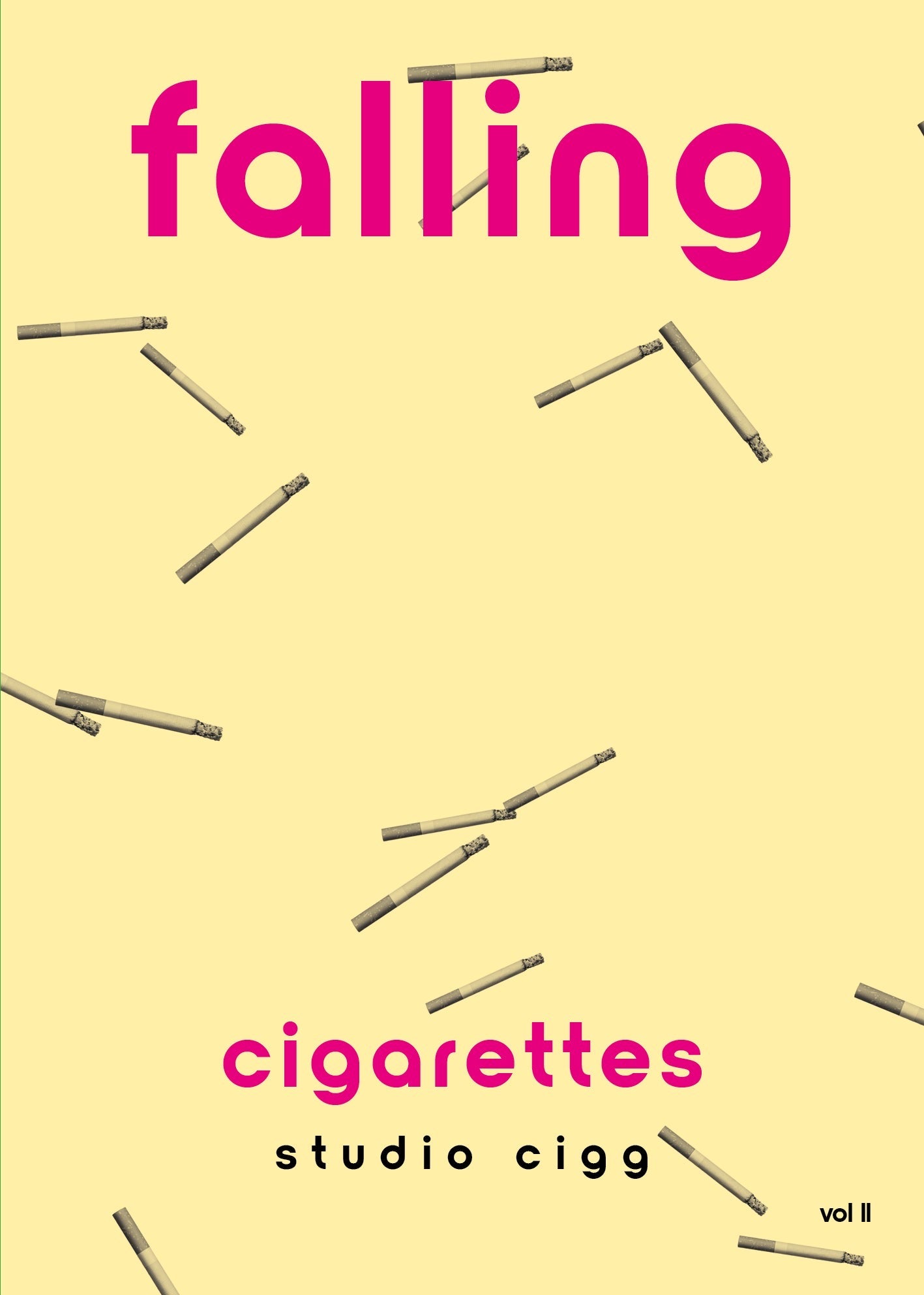 Falling Cigarettes - Limited Edition