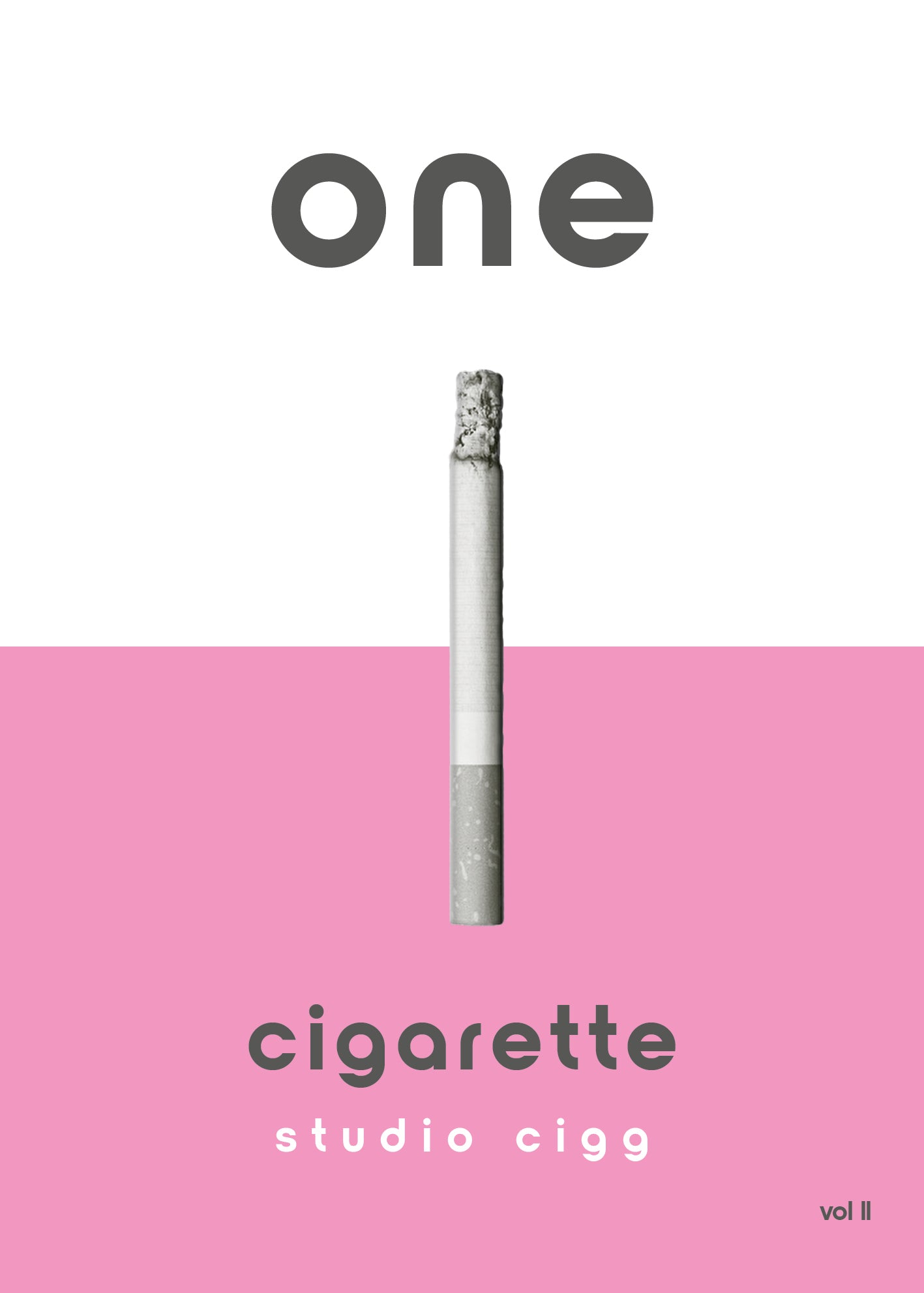 One Cigarette, Signed Edition